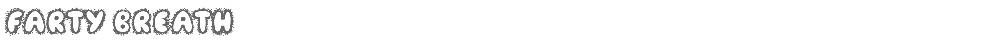 Farty Breath Farty Breath.otf font preview